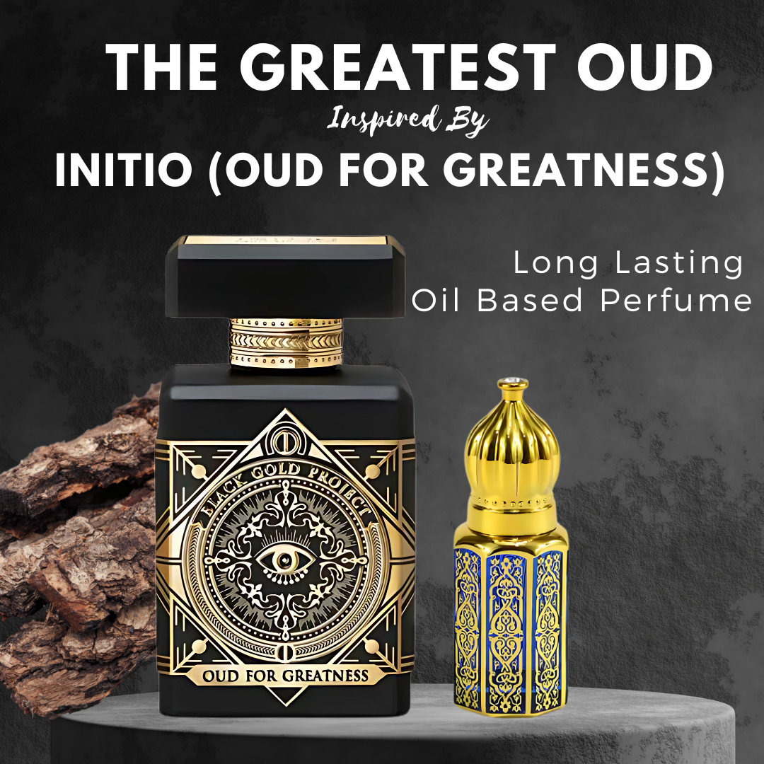 The Greatest OUD - Inspired By Initio (Oud For Greatness)