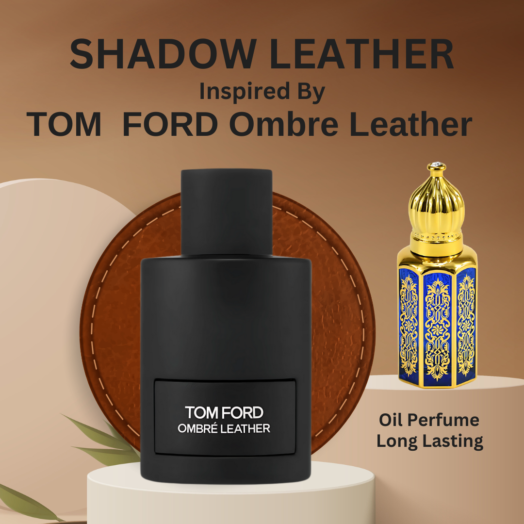Shadow Leather - Inspired by Tom Ford (Ombre Leather)