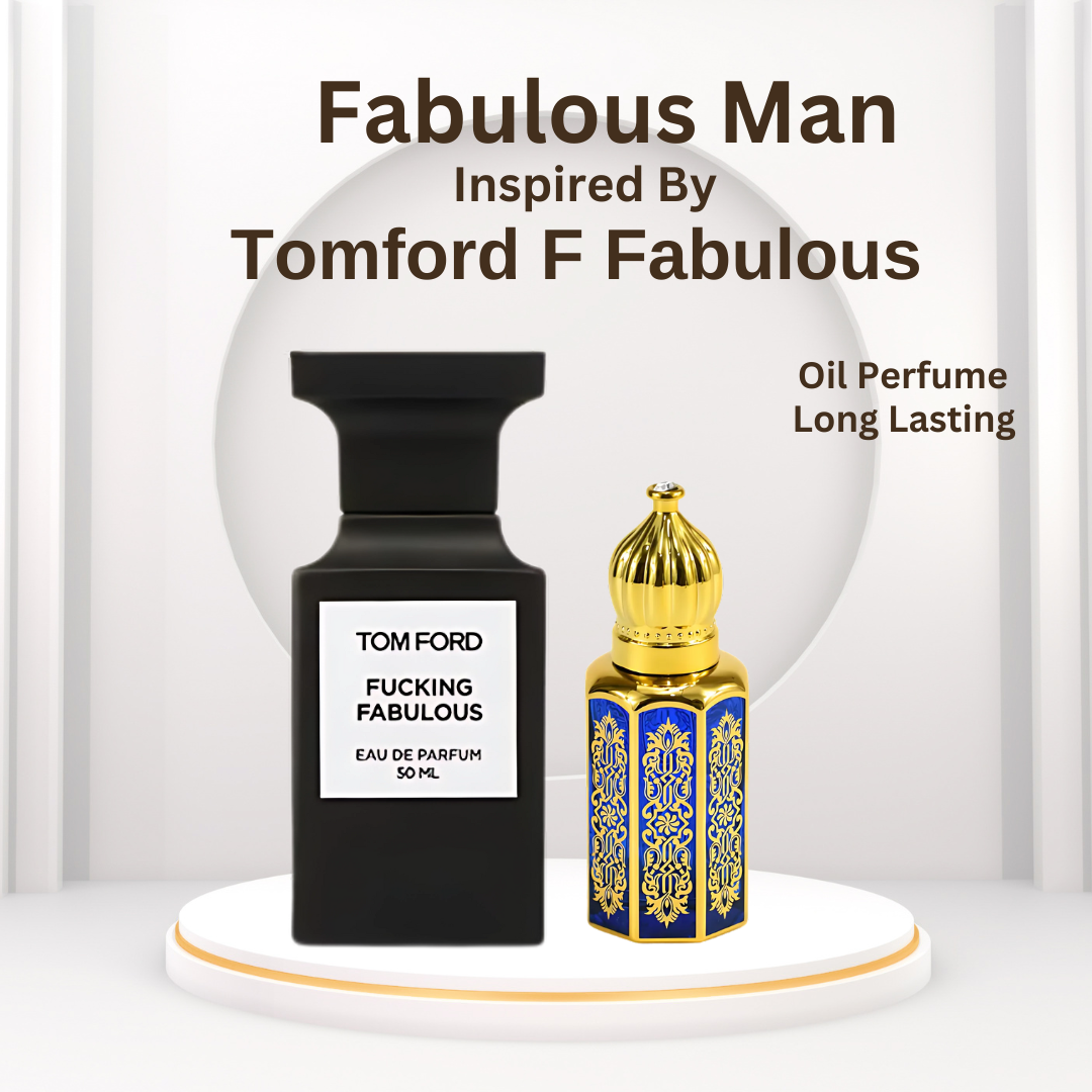 Fabulous Man - Inspired by Tom Ford F* Fabulous