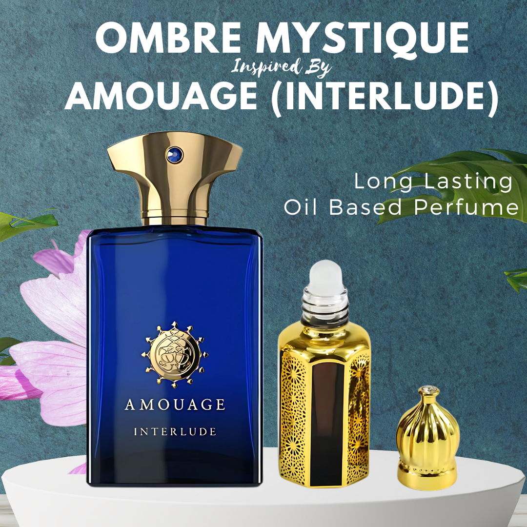Ombre Mystique - Inspired By Amouage (Interlude)